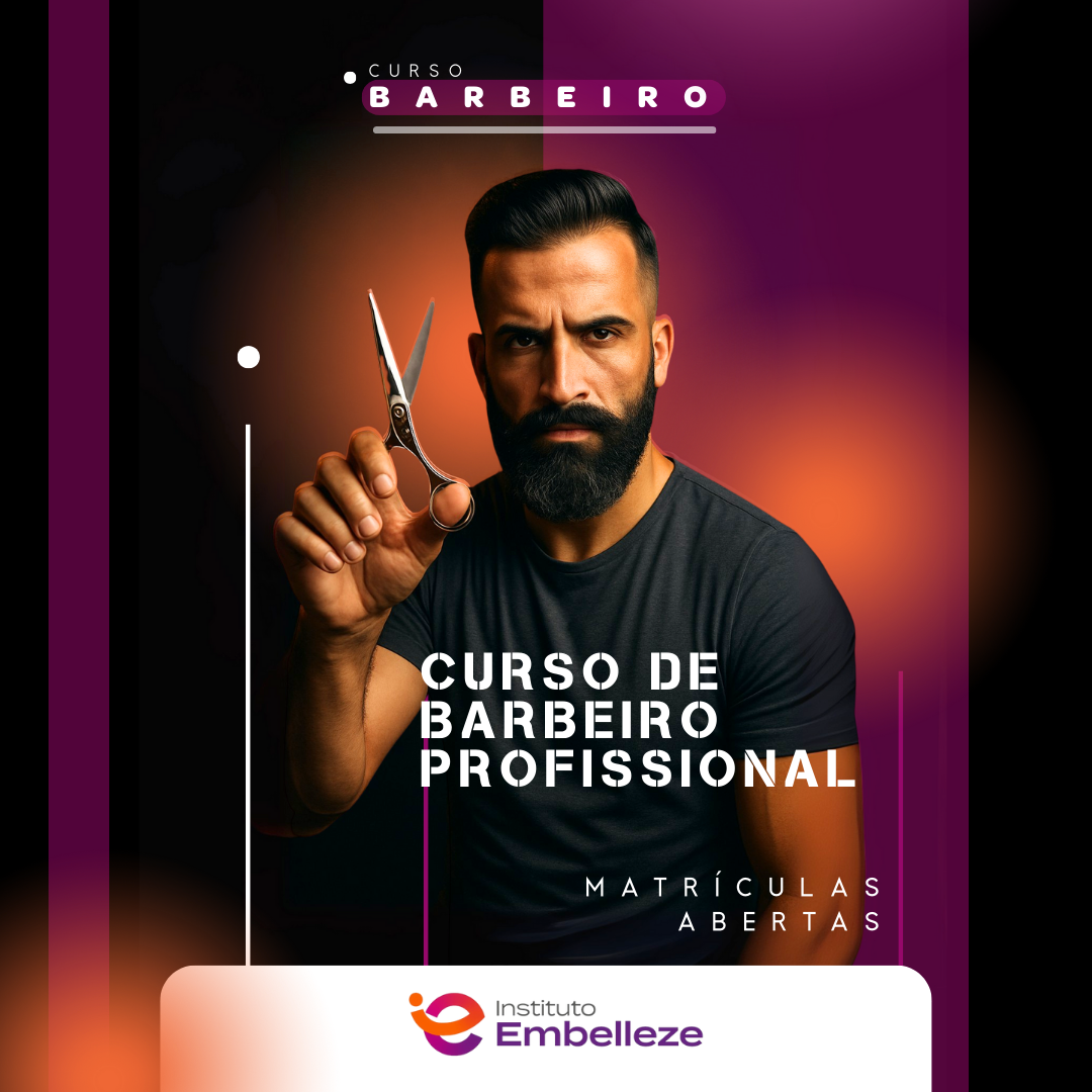Curso de Barbearia Profissional no Instituto Embelleze Tatuapé
